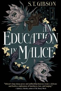 An Education in Malice