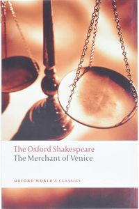 The Oxford Shakespeare: The Merchant of Venice