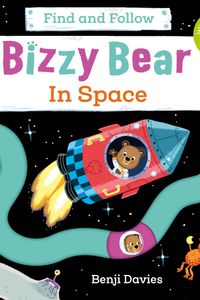 Nosy Crow Bizzy Bear Find and Follow In Space.