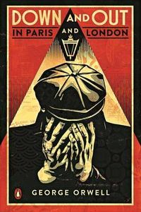 Down and Out in Paris and London