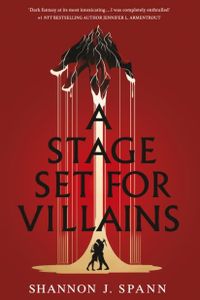 A Stage Set for Villains