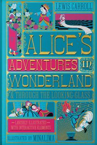 Alice's Adventures in Wonderland & Through the Looking-Glass