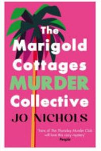 The Marigold Cottages Murder Collective