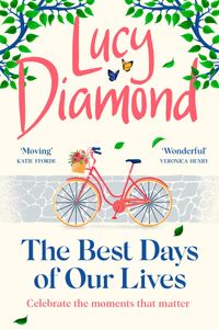 The Best Days of Our Lives