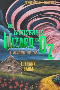 The Wonderful Wizard of Oz and Glinda of Oz