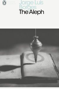 The Aleph and Other Stories