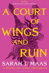 A Court of Wings and Ruin