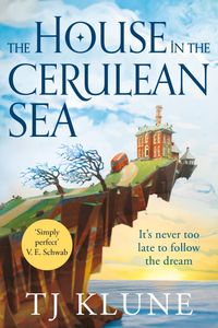 The House in the Cerulean Sea