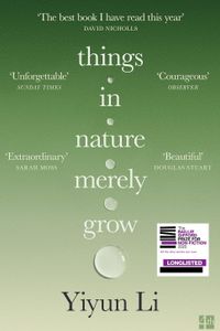 Things in Nature Merely Grow