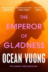 The Emperor of Gladness
