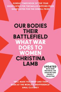 Our Bodies, Their Battlefield