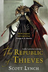 The Republic of Thieves