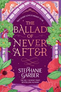 The Ballad of Never After