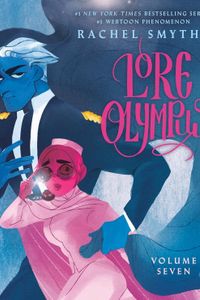 Lore Olympus: Volume Seven