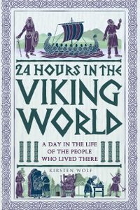24 Hours in the Viking World