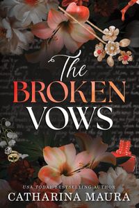 The Broken Vows