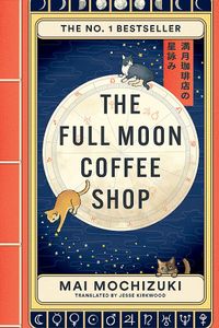 The Full Moon Coffee Shop