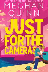 Just for the Cameras