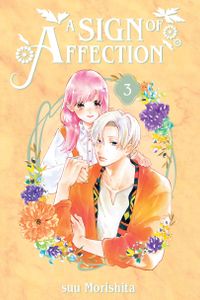A Sign of Affection, Vol. 3