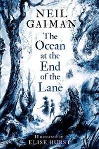 The Ocean at the End of the Lane