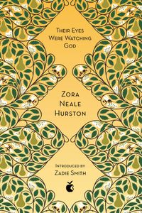 Their Eyes Were Watching God