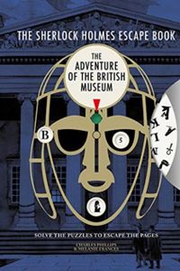 Sherlock Holmes Escape Book: Adventure of the British Museum