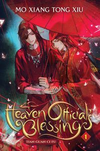 Heaven Official's Blessing: Tian Guan Ci Fu (Novel) Vol. 1