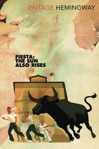 Fiesta: The Sun Also Rises