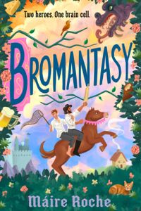Bromantasy