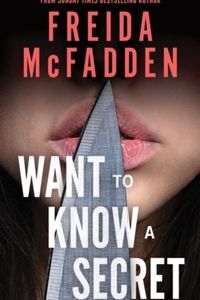 Want to Know a Secret