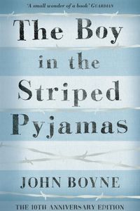 The Boy in the Striped Pyjamas