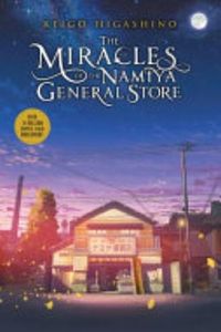 The Miracles of the Namiya General Store