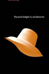 Thermal Delight in Architecture