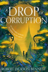 A Drop of Corruption