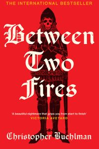 Between Two Fires