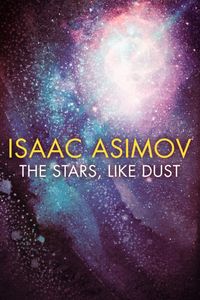The Stars, Like Dust