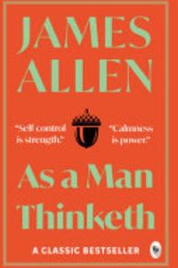 As a Man Thinketh