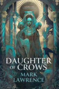 Daughter of Crows