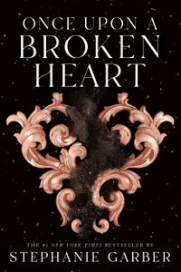 Once Upon a Broken Heart