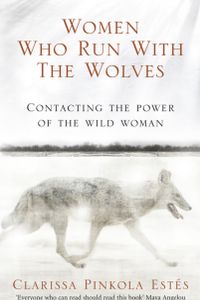 Women who Run with the Wolves