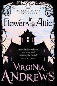 Flowers in the Attic