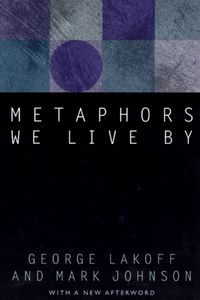 Metaphors We Live By