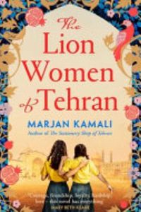 The Lion Women of Tehran