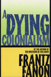 A Dying Colonialism