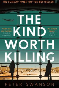 The Kind Worth Killing