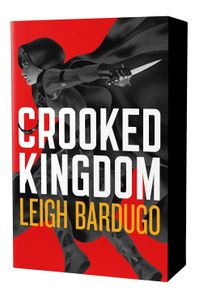 Crooked Kingdom (Six of Crows Book 2)
