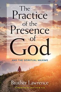 The Practice of the Presence of God