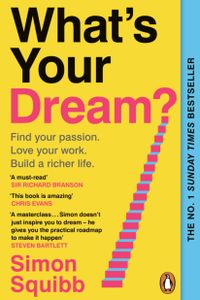 What's Your Dream?