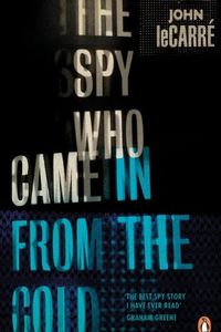 The Spy Who Came In from the Cold