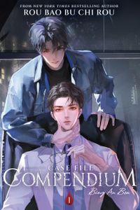 Case File Compendium: Bing an Ben (Novel) Vol. 1